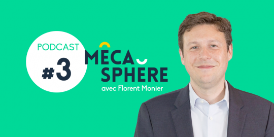 Nouveau podcast : Florent Monier, « Prendre des risques pour gagner »